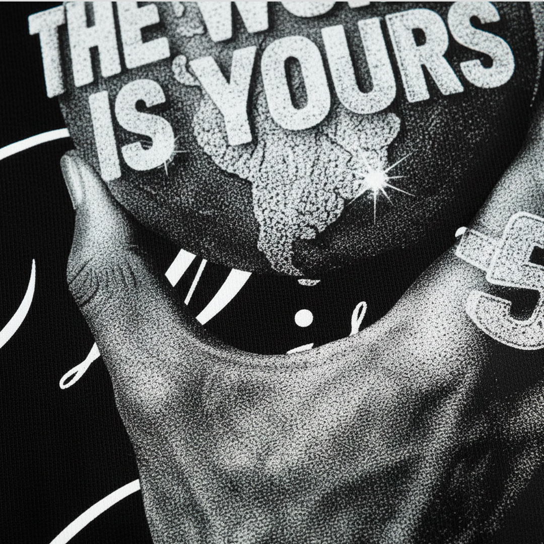 T-shirt World Is Yours